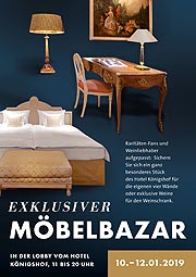 Hotel Königshof verkauft Interieur und Weine aus dem legendären Weinkeller - Das Münchner Luxushotel lädt zum exklusiven Möbelbazar vom 10. bis 12. Januar 2019 ein 